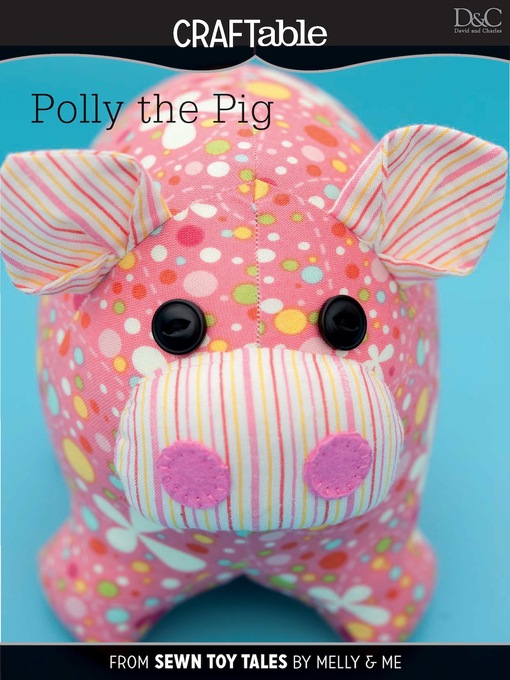 Title details for Polly the Pig by Editors of David & Charles - Available